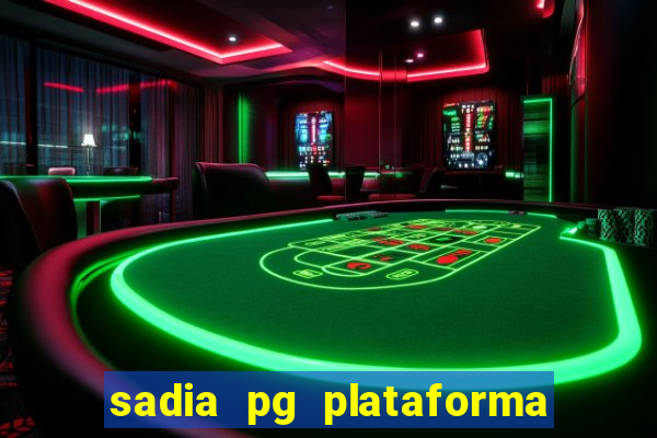 sadia pg plataforma de jogos